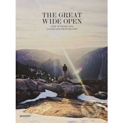 The Great Wide Open: Outdoor Adventure & Landscape Photography Bowman JeffreyPevná vazba