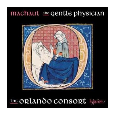 Guillaume de Machaut - The Gentle Physician CD – Hledejceny.cz
