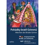 Pohádky bratří Grimmů Märchen der Brüder Grimm (A1/A2) - Jana Navrátilová – Hledejceny.cz