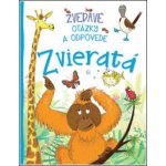Zvedavé otázky a odpovede - Zvieratá - Slovart – Hledejceny.cz