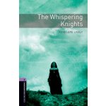 New Oxford Bookworms Library 4 The Whispering Knights – Zbozi.Blesk.cz