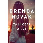 Tajnosti a lži - Brenda Novak – Hledejceny.cz