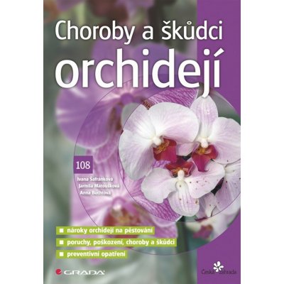 Choroby a škůdci orchidejí - Ivana Šafránková – Zboží Mobilmania