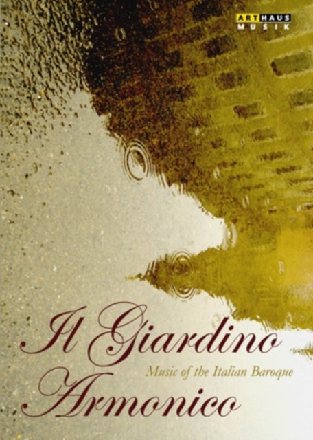 Il Giardino Armonico: Music of the Italian Baroque DVD