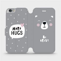 Pouzdro Mobiwear parádní flip Apple iPhone 6 / iPhone 6s - MH06P Be brave - more hugs