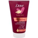 Dove Body Love Pro Age vyživující krém na ruce pro zralou pokožku 75 ml – Zboží Dáma