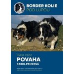 Border kolie pod lupou: kniha první - Povaha - Carol Priceová – Hledejceny.cz