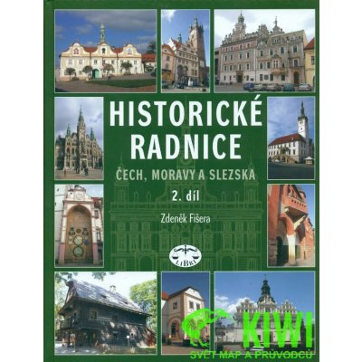 publikace Historické radnice Čech Moravy a Slezska 2. díl