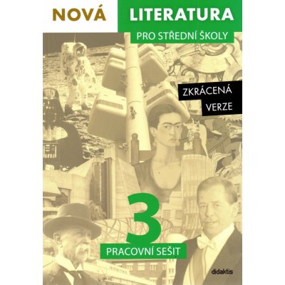 Nová literatura pro střední školy 3 Pracovní sešit – Hledejceny.cz