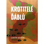 Krotitelé ďáblů – Hledejceny.cz