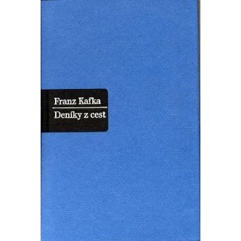 Deníky z cest Kafka Franz