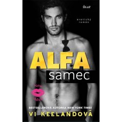 Alfa samec - erotický román - Keeland Vi