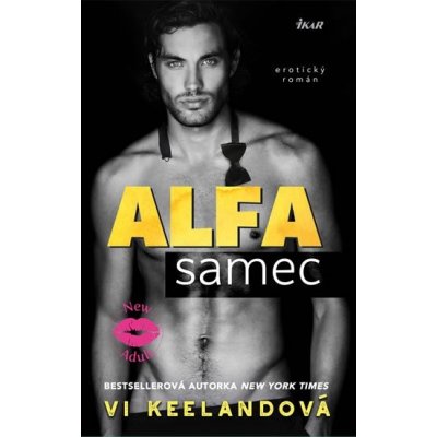 Alfa samec - erotický román - Keeland Vi – Zboží Mobilmania