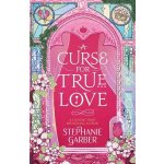 A Curse For True Love - Garberová Stephanie – Sleviste.cz