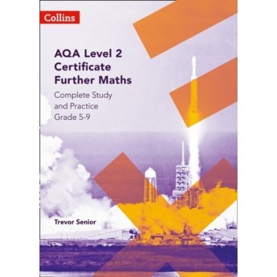 AQA Level 2 Certificate Further Maths Complete Study and Practice 5-9 – Zboží Mobilmania