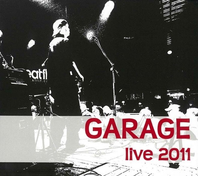 Garage amp; Tony Ducháček - Live 2011 CD