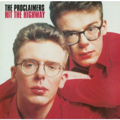 PROCLAIMERS HIT THE HIGHWAY – Zbozi.Blesk.cz