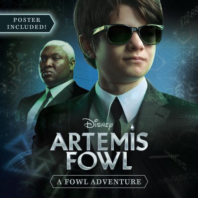 Artemis Fowl: A Fowl Adventure Disney BooksPaperback