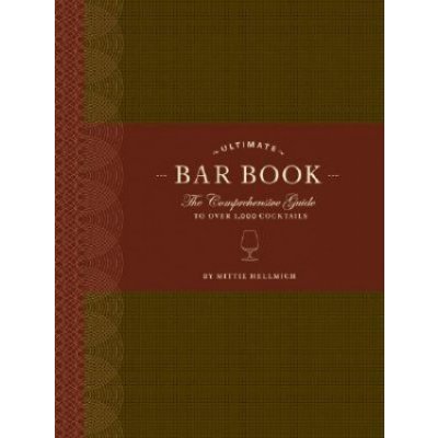 The Ultimate Bar Book: The Comprehensive Guid... - Mittie Hellmich