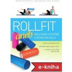 Rollfit aneb rolujeme a cvičíme s pěnovými válci – Hledejceny.cz