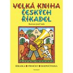 Velká kniha českých říkadel – Josef Lada - Rojas Estapé Marian – Hledejceny.cz