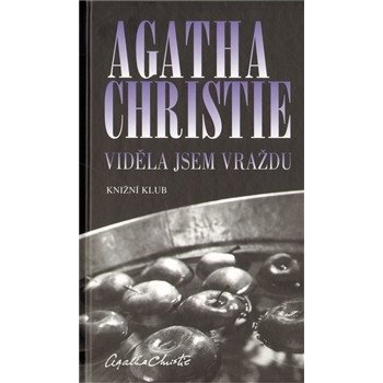 Christie Agatha - Viděla jsem vraždu