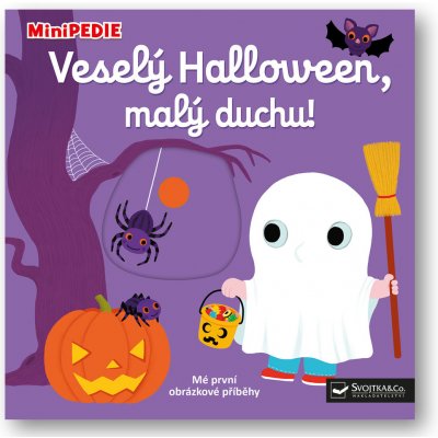 MiniPEDIE Veselý Halloween, malý duchu! - Choux Nathalie – Hledejceny.cz