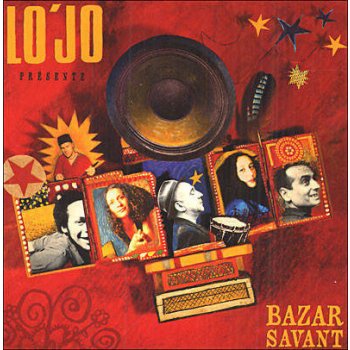 Lo jo - Bazar Savant CD