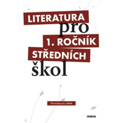 Literatura pro 1. ročník středních škol - Set metodika, 3 CD + 1 DVD - Renata Bláhová