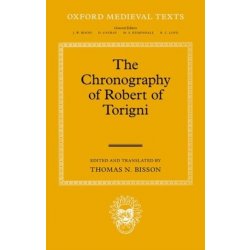 The Chronography of Robert of Torigni