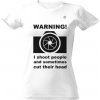 Dámské tričko s potiskem Tričko s potiskem Nebezpečná fotografka dámské Bílá