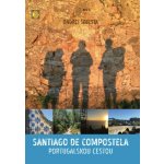 Santiago de Compostela. Portugalskou cestou - Ondřej Šebesta – Sleviste.cz
