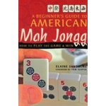 A Beginners Guide to American Mah Jongg: How to Play the Game & Win Sandberg ElainePaperback – Zbozi.Blesk.cz