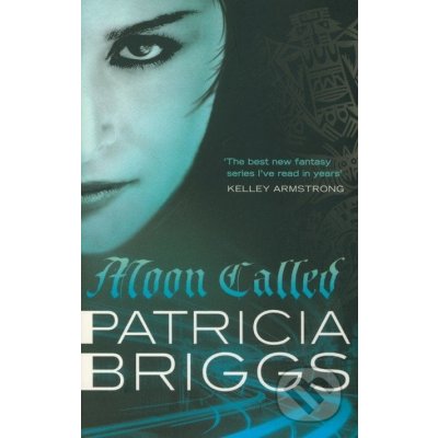 Moon Called - Patricia Briggs – Zbozi.Blesk.cz