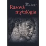Rasová mytológia – Hledejceny.cz