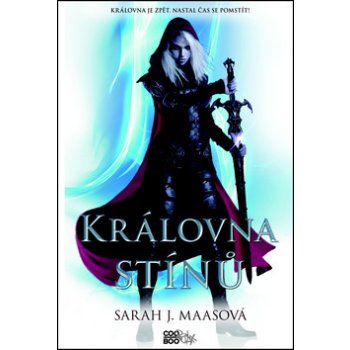 Královna stínů Sarah J. Maasová