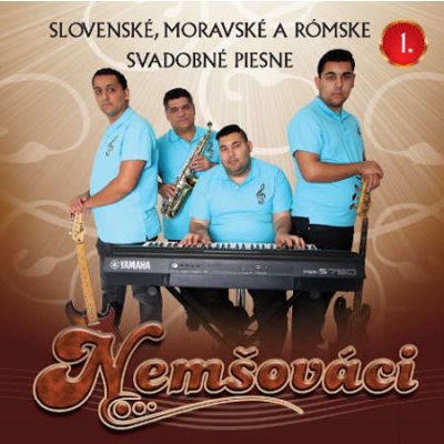 NEMŠOVÁCI - Slovenské, moravské a rómske svadobné piesne 1 CD – Zboží Mobilmania