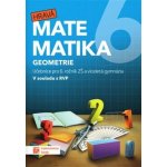 Hravá matematika 6 - učebnice 2. díl (geometrie), 2. vydání – Hledejceny.cz