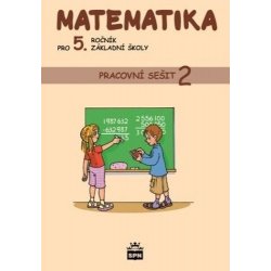 Matematika pro 5. ročník základní školy - Pracovní sešit 2, 3. vydání - Ivana Vacková