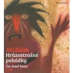 Hrůzostrašné pohádky - Jiří Žáček – Sleviste.cz