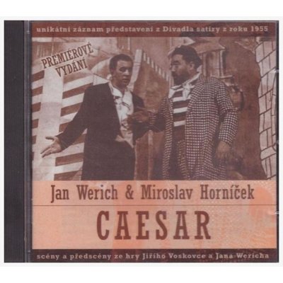 Caesar - Jan Werich & Miroslav Horníček – Zboží Mobilmania