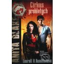 Cirkus prokletých Laurell K. Hamiltonová