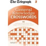 Telegraph: General Knowledge Crosswords 3 – Hledejceny.cz