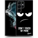 Pouzdro Picasee ULTIMATE CASE Samsung Galaxy S23 Ultra 5G - Don't Touch My Phone – Sleviste.cz