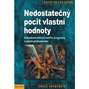 Nedostatečný pocit vlastní hodnoty