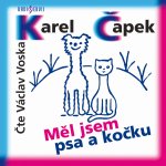 Měl jsem psa a kočku – Hledejceny.cz