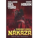 Zhoubný kmen: Nákaza - Guillermo del Toro, Chuck Hogan