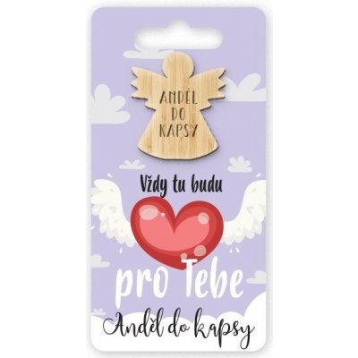 Nekupto Anděl do kapsy VŽDY TU BUDU PRO TEBE NJI – Hledejceny.cz