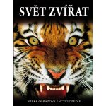 Velká obrazová encyklopedie Svět zvířat – Sleviste.cz