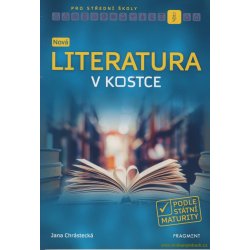 Nová literatura v kostce pro SŠ - Jana Mrózková, Brožovaná